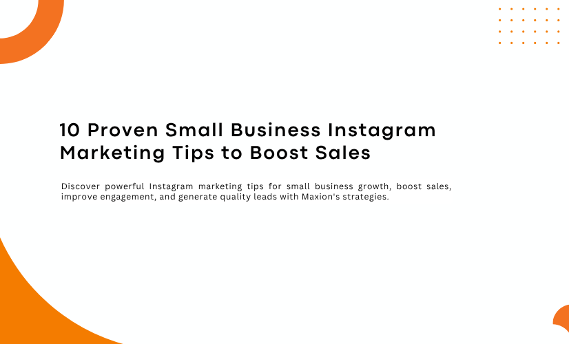 10 Proven Small Business Instagram Marketing Tips to Boost Sales
