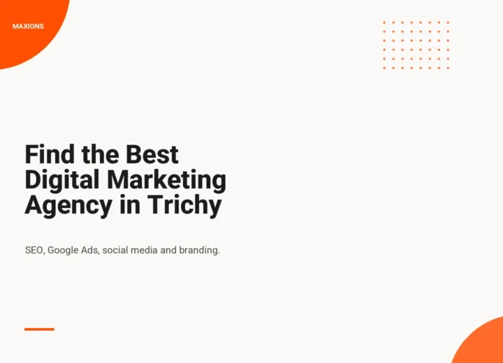 Are You Losing Customers Online? Find the Best Digital Marketing Agency in Trichy